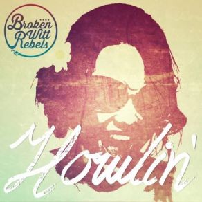 Download track Howlin' Broken Witt Rebels