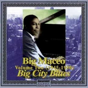 Download track Come On Home Big Maceo