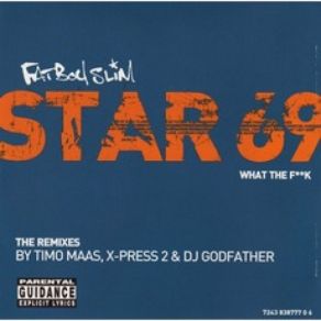 Download track Star 69 (Dj Godfather Detroit Getto-Tek Mix 1) Fatboy Slim