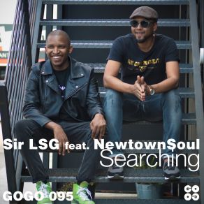 Download track Searching (Sir LSG Radio Mix) NutownsoulSir LSG