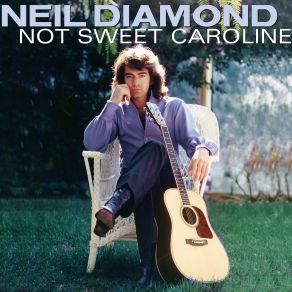 Download track Cracklin' Rosie (Single Version) Neil Diamond