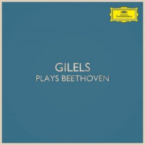 Download track Piano Sonata No. 30 In E, Op. 109 Variation V Allegro, Ma Non Troppo Ludwig Van Beethoven, Emil Gilels