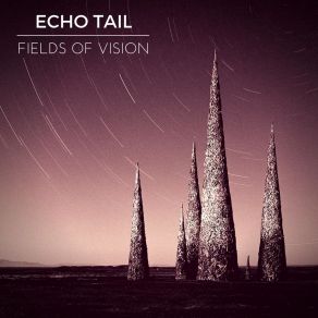 Download track Circles And Spirals Echo Tail