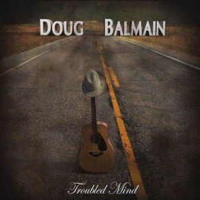 Download track I'M Gonna Get There Doug Balmain