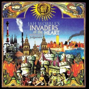 Download track What The Problem Is Jah Wobble'S Invaders Of The Heart