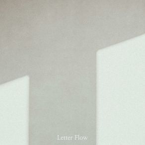 Download track I Want To Reach You Like A Spring Breeze (New Age) Letter FlowNew Age