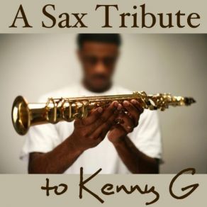 Download track Right There By Her Side Kenny G