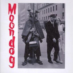 Download track Invocation Moondog