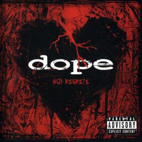 Download track No Regrets Dope