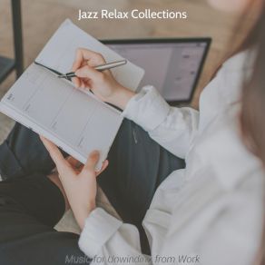 Download track Subtle After Work Relax Jazz Relax Collections
