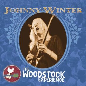 Download track You Done Lost Your Good Thing Now Johnny Winter