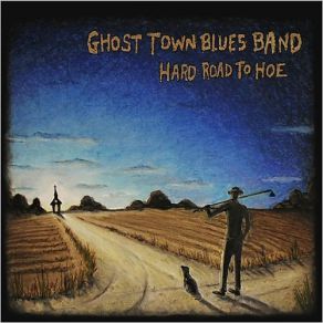 Download track Nothin' But Time Ghost Town Blues Band