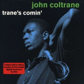 Download track Lover Come Back To Me John Coltrane