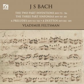 Download track Three Part Inventions Sinfonia No. 3 In D Major, BWV 789 Vladimir Feltsman