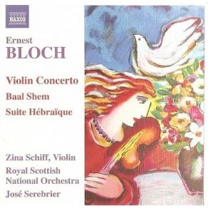 Download track 09. Ernest Bloch - Suite Hebraique - III. Affirmation: Maestoso Ernest Bloch