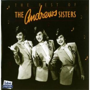 Download track Rum And Coca Cola Andrews Sisters, The