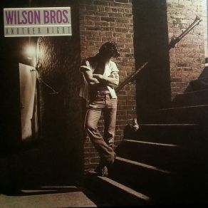 Download track Another Night Wilson Bros.