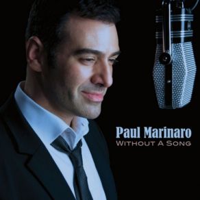 Download track I'Ve Got The World On A String Paul Marinaro