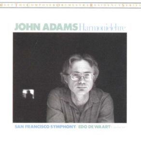 Download track Harmonielehre Part II - The Anfortas Wound San Francisco Symphony Orchestra, Edo De Waart