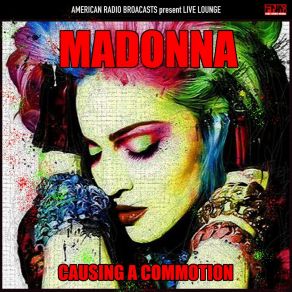 Download track Causing A Commotion (Live) Madonna