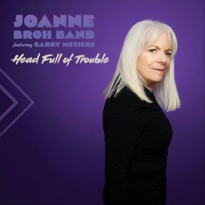 Download track I'm In A Mood Joanne Broh Band, Garry Meziere