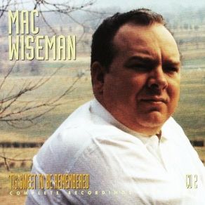 Download track You Can't Judge A Book By It's Cover (1954) Mac Wiseman