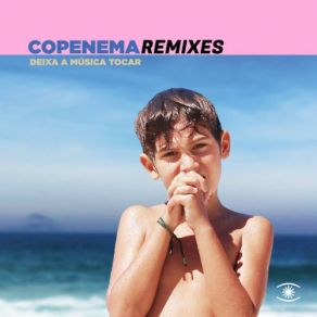 Download track Deixa A Música Tocar (Alternative Mix) Copenema