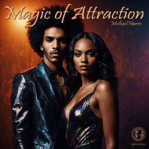 Download track Feel The Magic Michael Harris