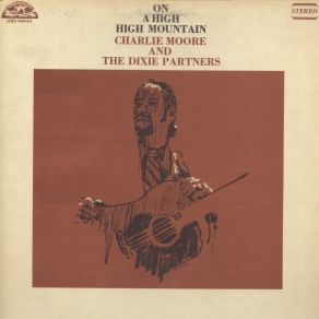 Download track Take A Message To Mother Charlie Moore, The Dixie Partners