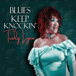 Download track Would It Make Any Difference To You Trudy Lynn