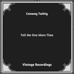 Download track When I'm Not With You Conway Twitty