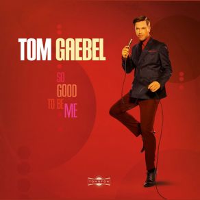 Download track Just A Little Bit Tom Gaebel