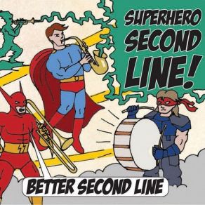 Download track Shake Dat Booty Superhero Second Line