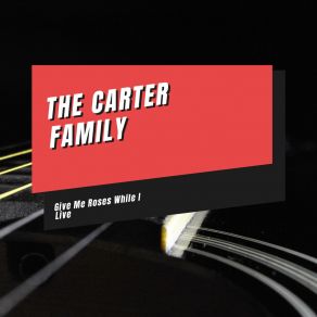 Download track If One Won't Another One Will The Carter Family