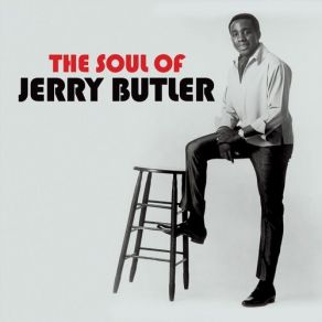 Download track I See A Fool Jerry Butler