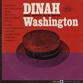 Download track I Ain't Goin' To Cry No More Dinah Washington