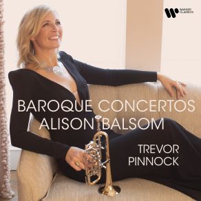 Download track Oboe Concerto In D Minor, Op. 9 No. 2: I. Allegro E Non Presto (Transcr. For Piccolo Trumpet And Baroque Orchestra By Simon Wright) Alison Balsom