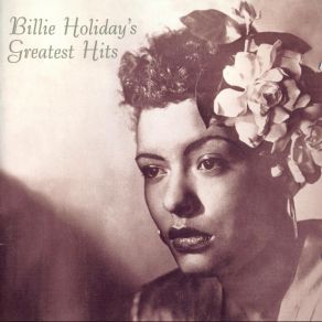 Download track T'ain't Nobody's Bizness If I Do Billie Holiday