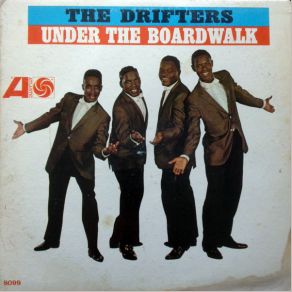 Download track Under The Boardwalk The Drifters
