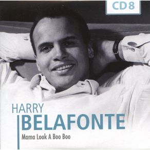 Download track Mama Look A Boo Boo Harry Belafonte