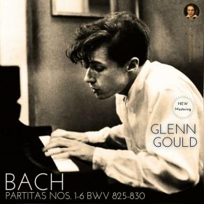 Download track Partita No. 4 In D Major, BWV 828 - I. Overture (Remastered 2022, Version 1963) Glenn Gould, Alexandre Bak