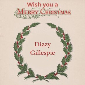 Download track I'm In A Mess Dizzy Gillespie