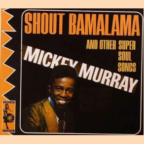 Download track I'm Coming Back To You Mickey Murray