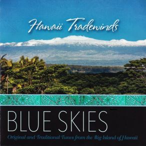 Download track I'm Thinking Tonight Of My Blue Eyes Hawaii Tradewinds