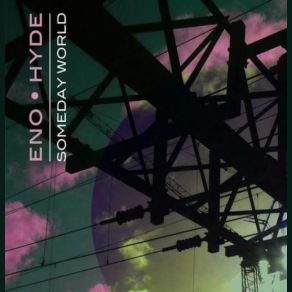 Download track Witness Brian Eno, Karl Hyde