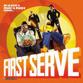 Download track We Made It (Interlude) De La Soul, Plug 1, Plug 2, First Serve
