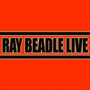 Download track What's Goin' On Ray Beadle