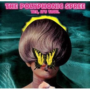 Download track You Don't Know Me The Polyphonic Spree