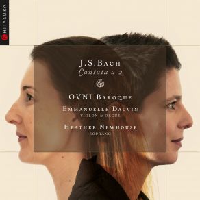 Download track TOCCATA, ADAGIO & FUGUE, BWV 564: NO. 2 IN A MINOR, ADAGIO (ARR. POUR VIOLON ET ORGUE EMMANUELLE DAUVIN) Emmanuelle Dauvin, Heather Newhouse