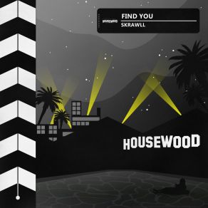 Download track Find You (Extended Mix) Skrawll